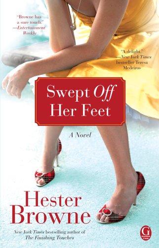 Swept Off Her Feet by Hester Browne Swept Off Her Feet by Hester Browne