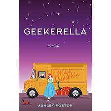 Geekerella by Ashley Poston Geekerella by Ashley Poston