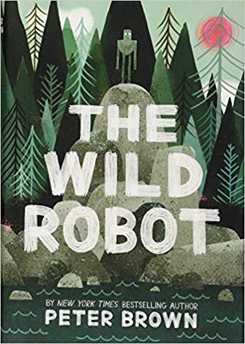 The Wild Robot and The Wild Robot Escapes by Peter&nbsp;Brown