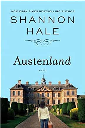 Austenland and Midnight at Austenland by Shannon&nbsp;Hale