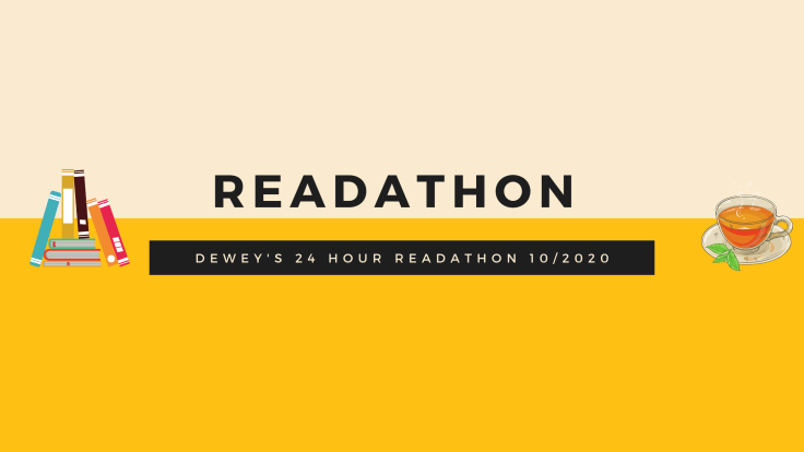 My Dewey’s 24 Hour&nbsp;Readathon