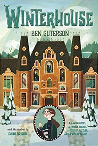 Frighteningly Good Read: Winterhouse by Ben&nbsp;Guterson