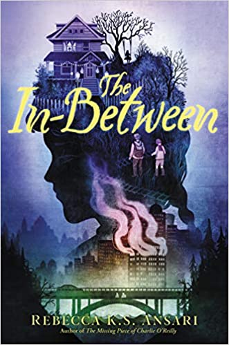 The In-Between by Rebecca&nbsp;Ansari