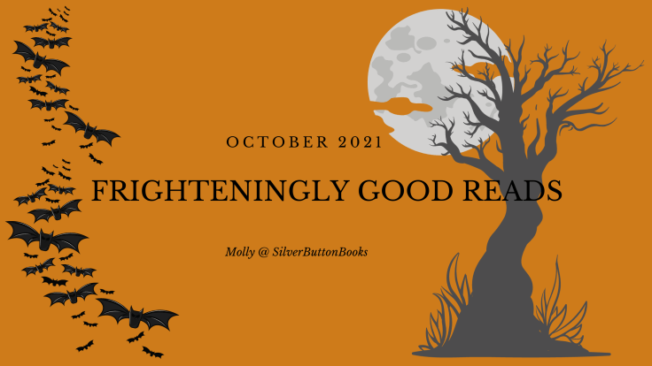 Happy Halloween! A Frighteningly Good Reads Wrap&nbsp;Up