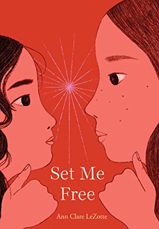 Set Me Free by Ann Clare&nbsp;LeZotte