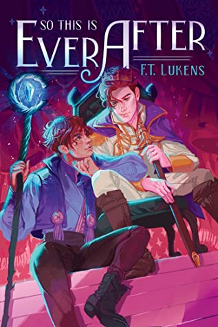 So This is Ever After by F.T.&nbsp;Lukens