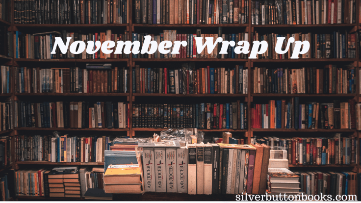 November Reading Wrap&nbsp;Up